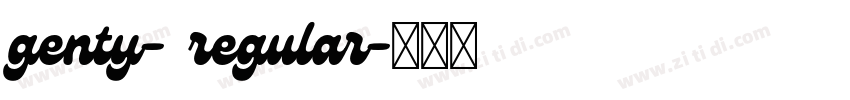 genty- regular字体转换 genty- regular字体转换